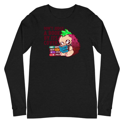 DONT JUDGE A BOOK - Long Sleeve Tee - ChubbleGumLLC