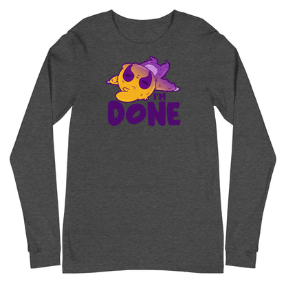 IM DONE - Long Sleeve Tee - ChubbleGumLLC