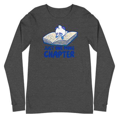 JUST ONE MORE CHAPTER - Long Sleeve Tee - ChubbleGumLLC