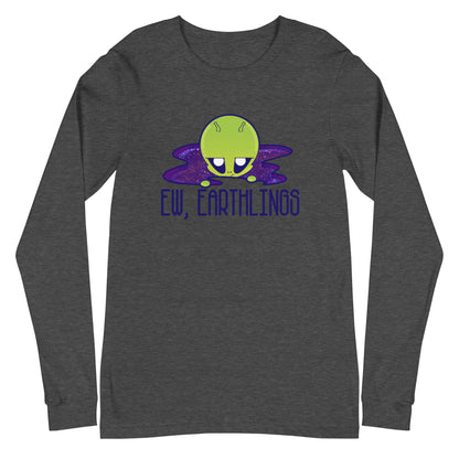 EW EARTHLINGS - Long Sleeve Tee - ChubbleGumLLC