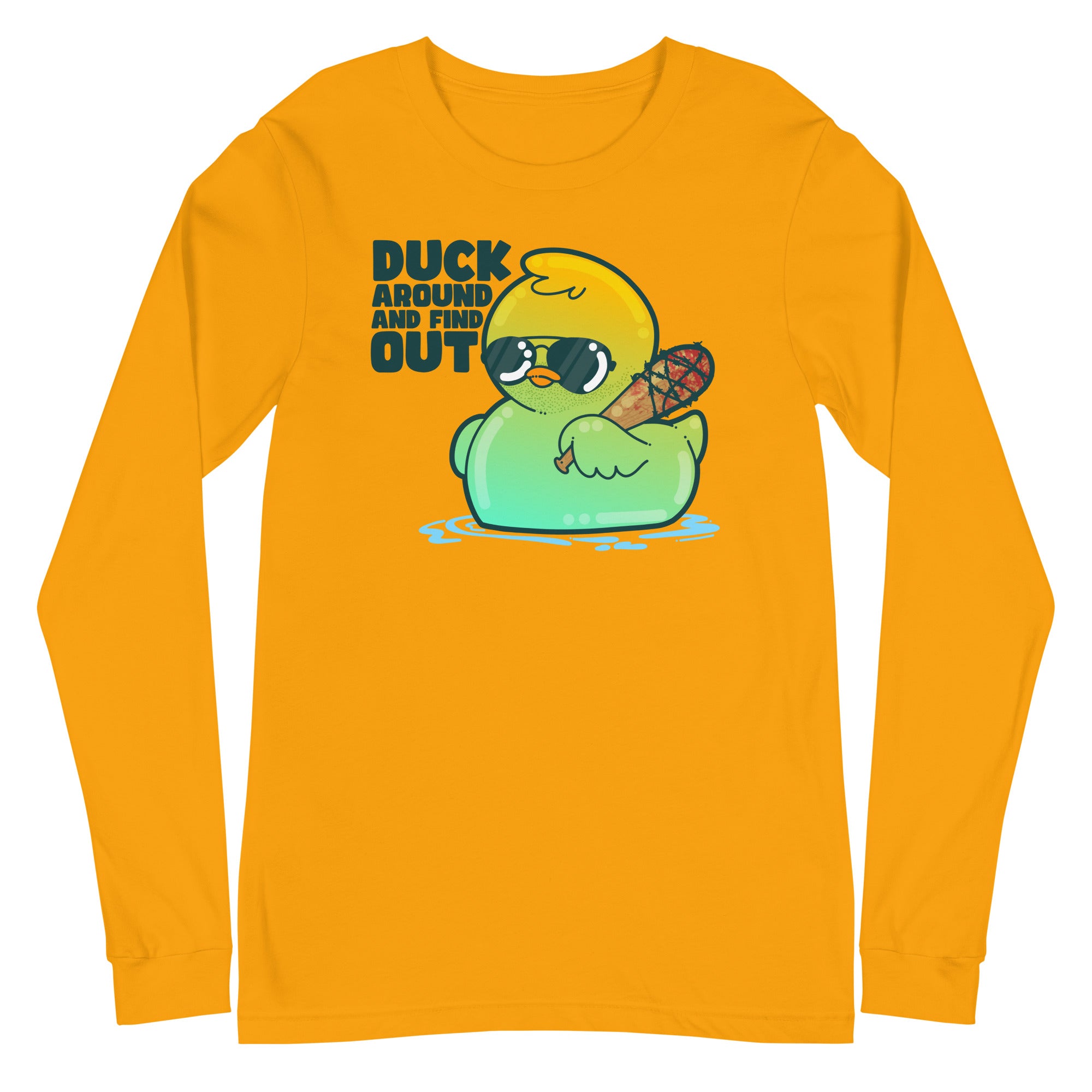 DUCK AROUND AND FIND OUT - Long Sleeve Tee - ChubbleGumLLC