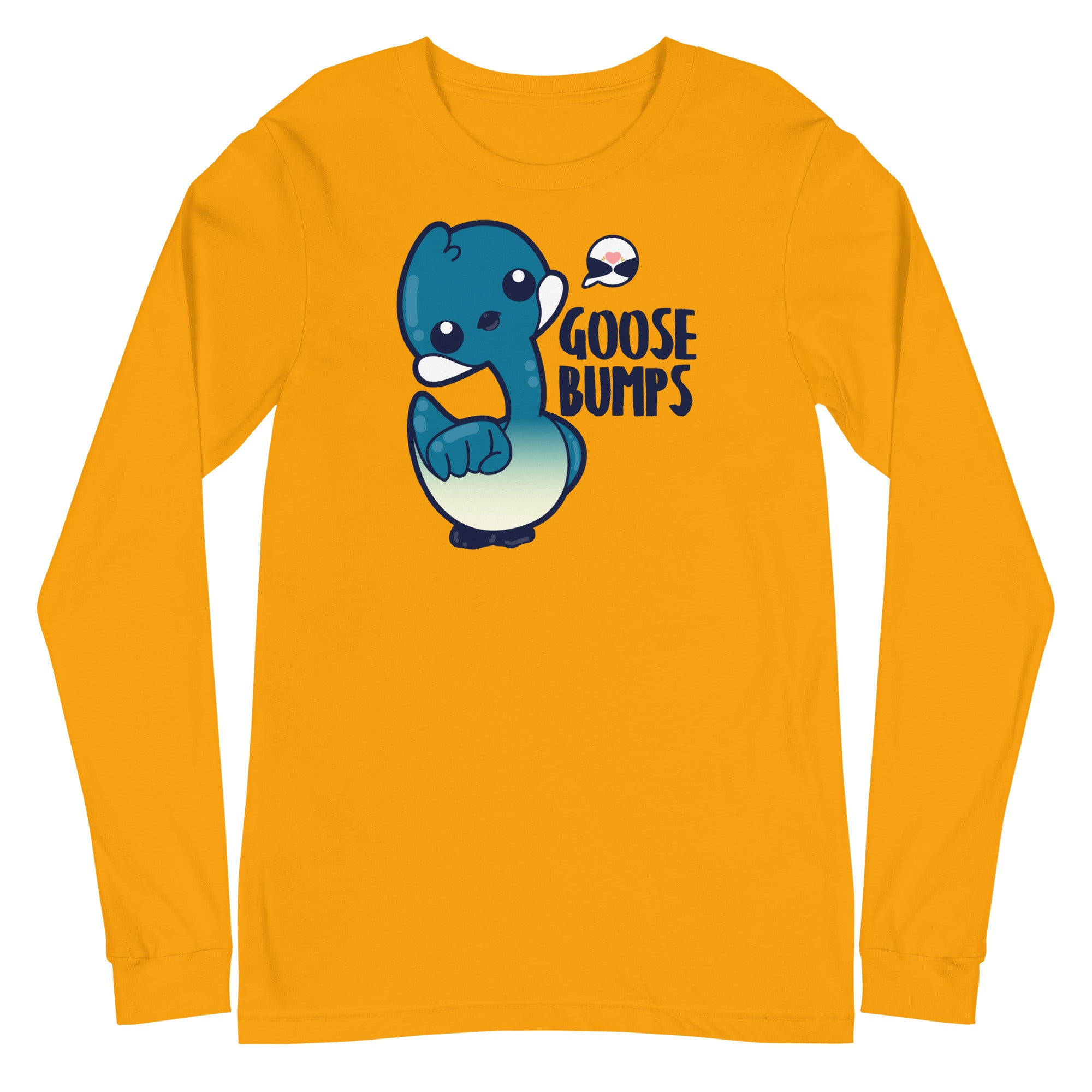 GOOSE BUMPS - Long Sleeve Tee - ChubbleGumLLC