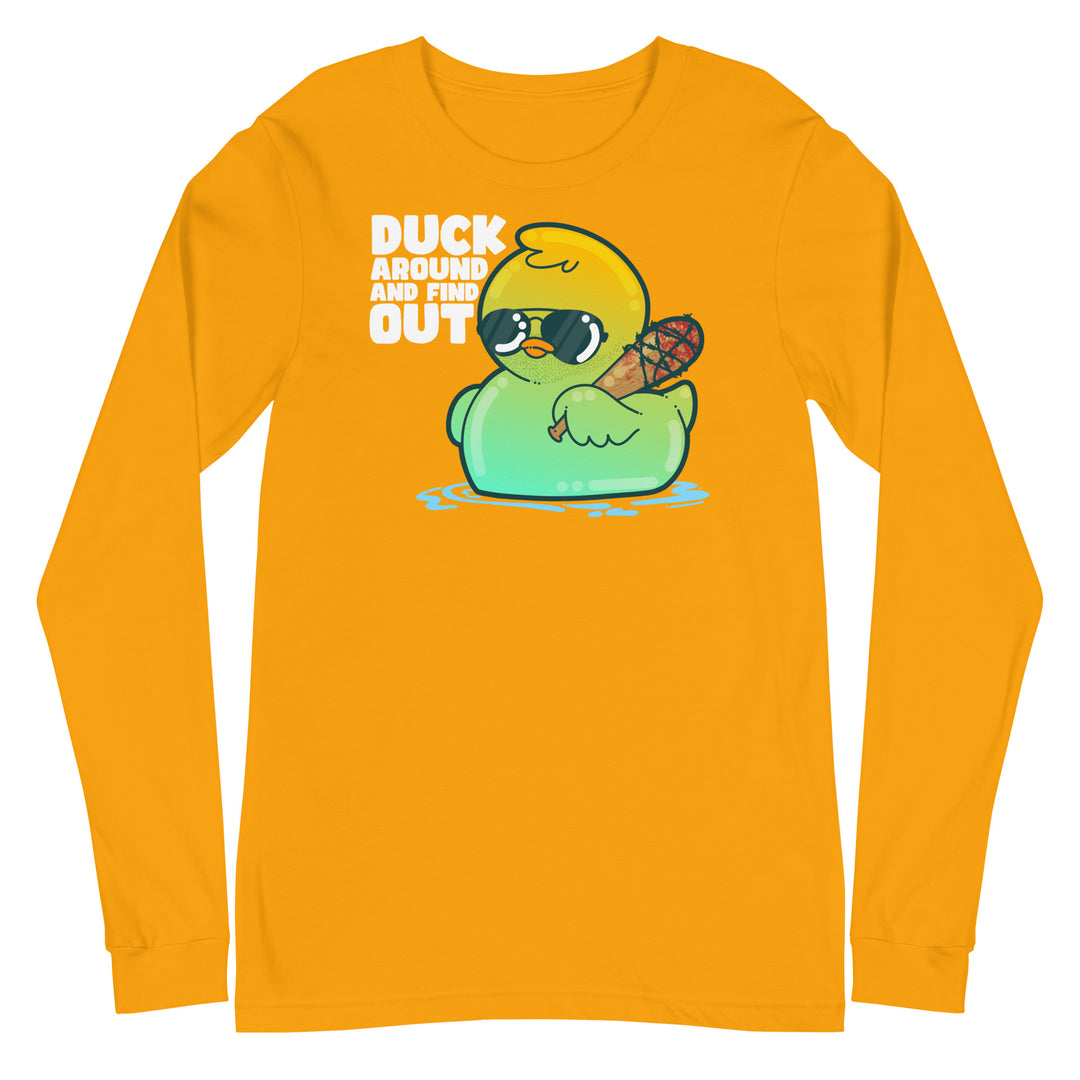 DUCK AROUND AND FIND OUT - Modified Long Sleeve Tee - ChubbleGumLLC