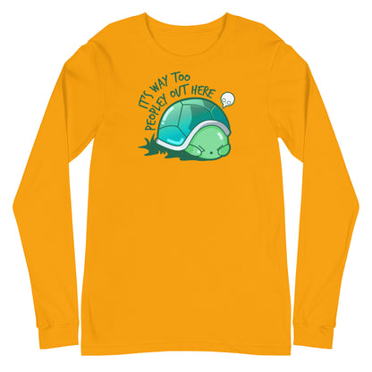 WAY TOO PEOPLEY - Long Sleeve Tee - ChubbleGumLLC