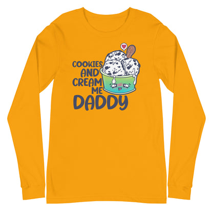 COOKIES AND CREAM ME DADDY - Long Sleeve Tee - ChubbleGumLLC