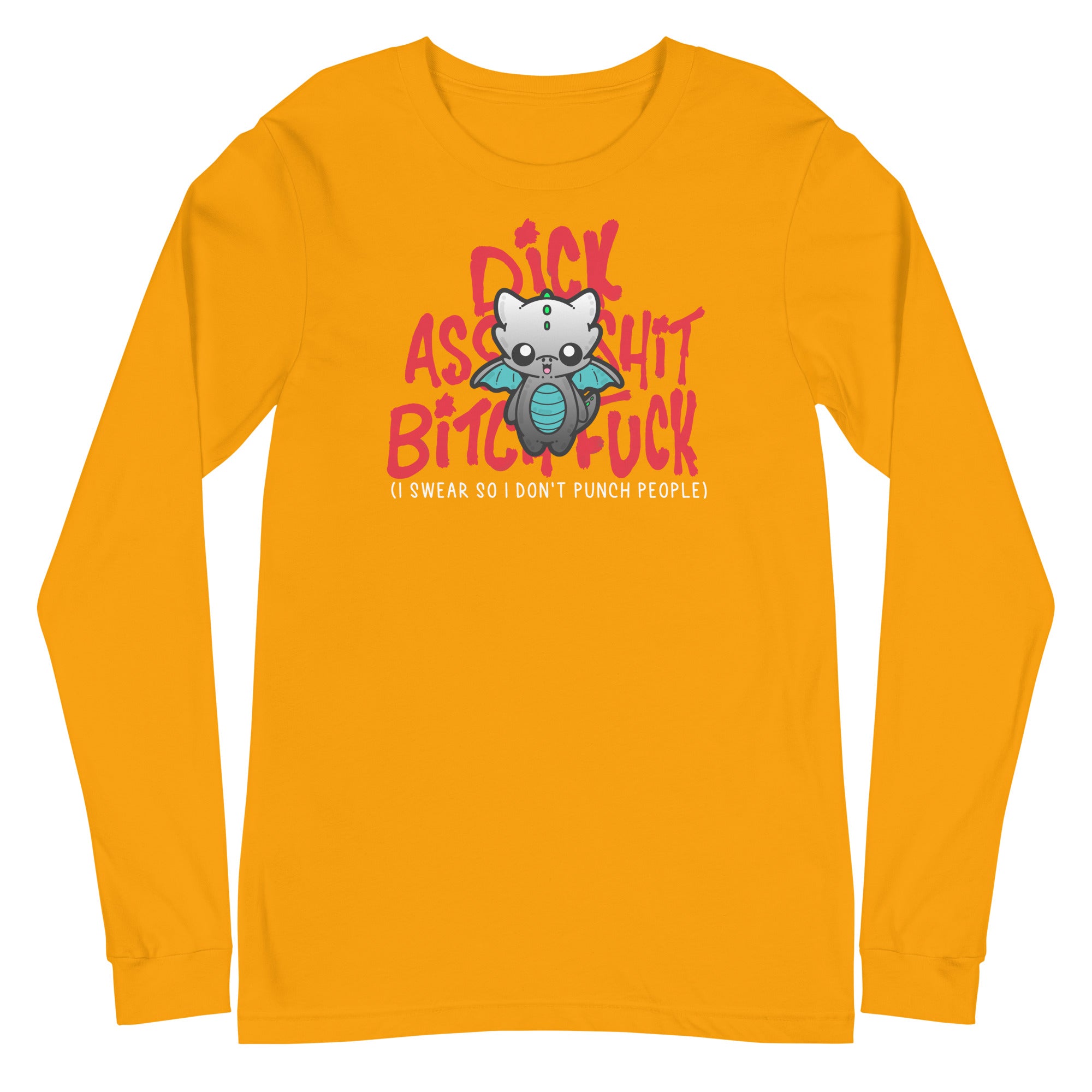 I SWEAR SO I DONT PUNCH PEOPLE - Long Sleeve Tee - ChubbleGumLLC