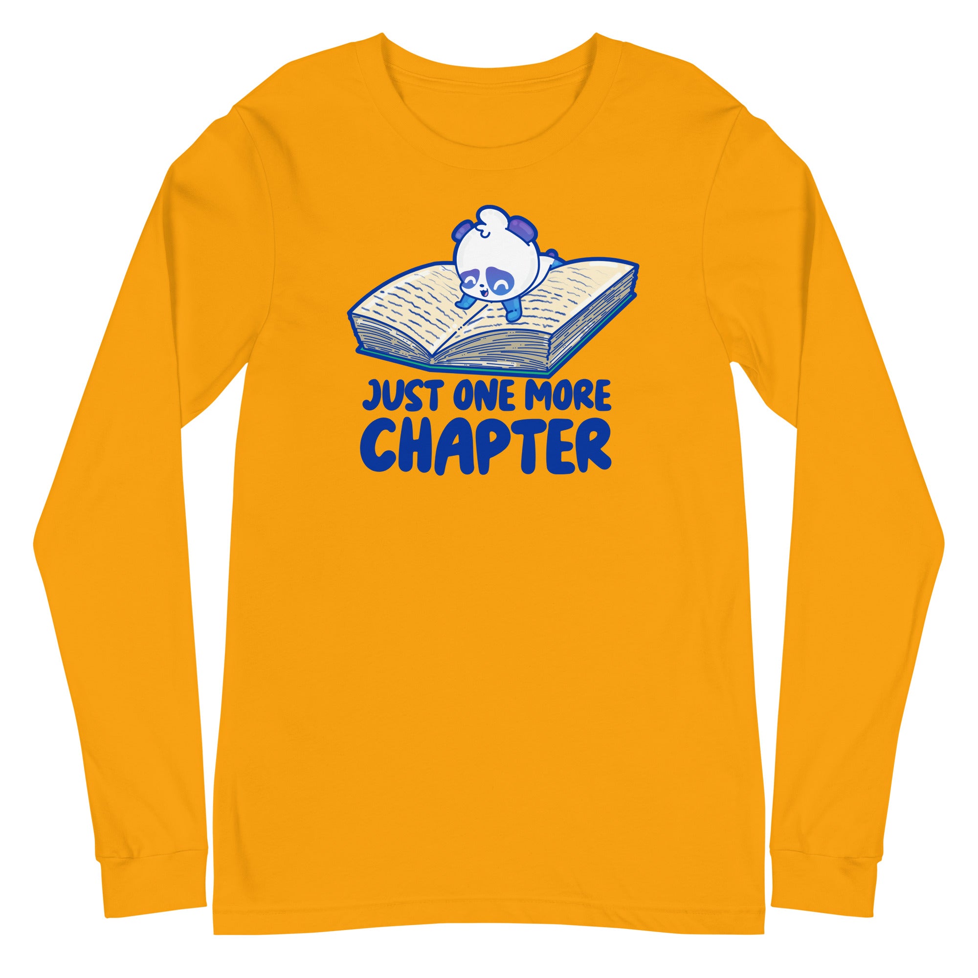 JUST ONE MORE CHAPTER - Long Sleeve Tee - ChubbleGumLLC