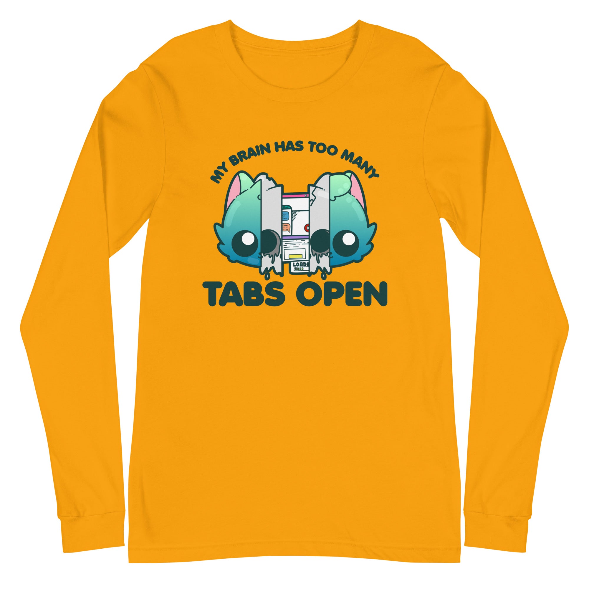 TOO MANY TABS - Long Sleeve Tee