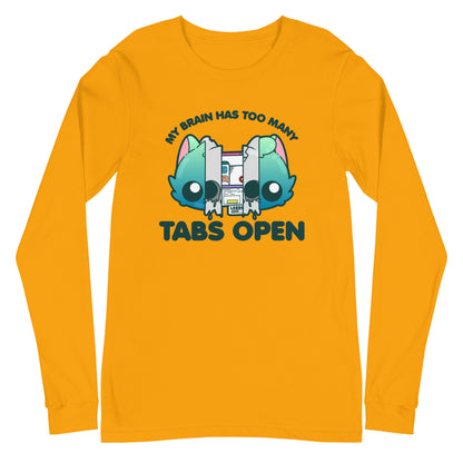 TOO MANY TABS - Long Sleeve Tee