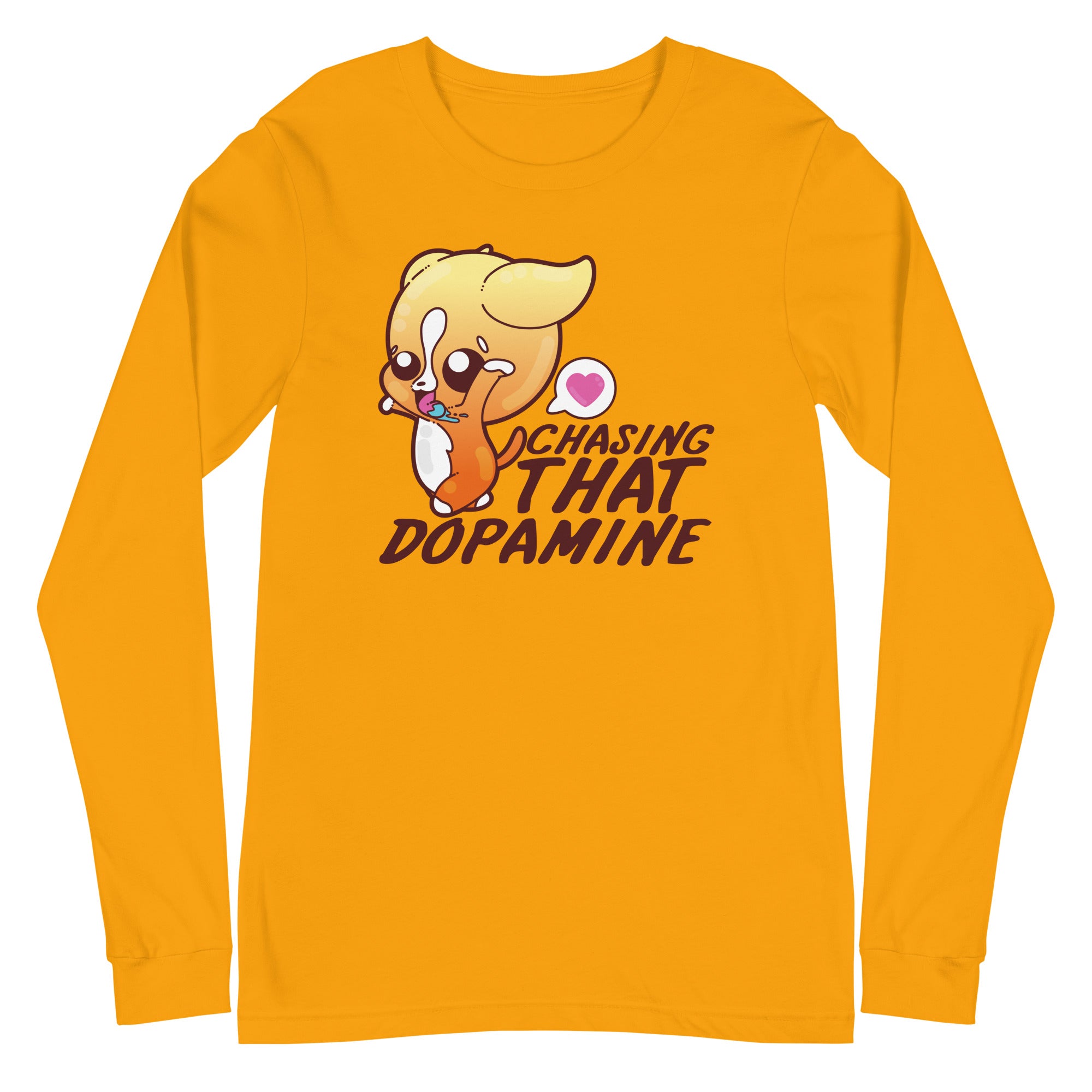 CHASING THAT DOPAMINE - Long Sleeve Tee