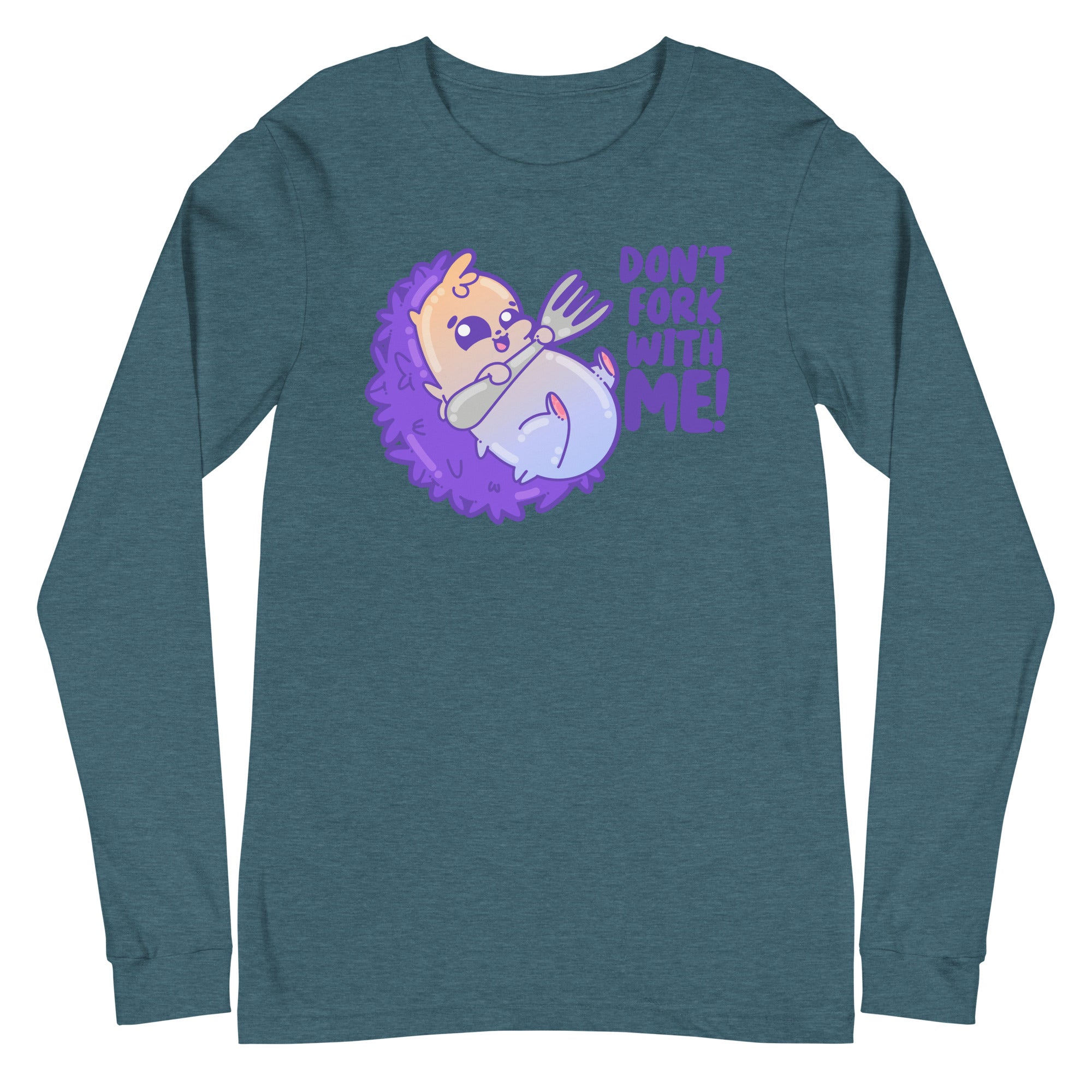 DONT FORK WITH ME - Long Sleeve Tee - ChubbleGumLLC