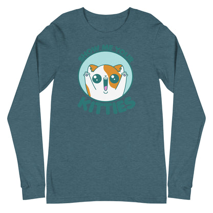 SHOW ME YOUR KITTIES - Long Sleeve Tee - ChubbleGumLLC