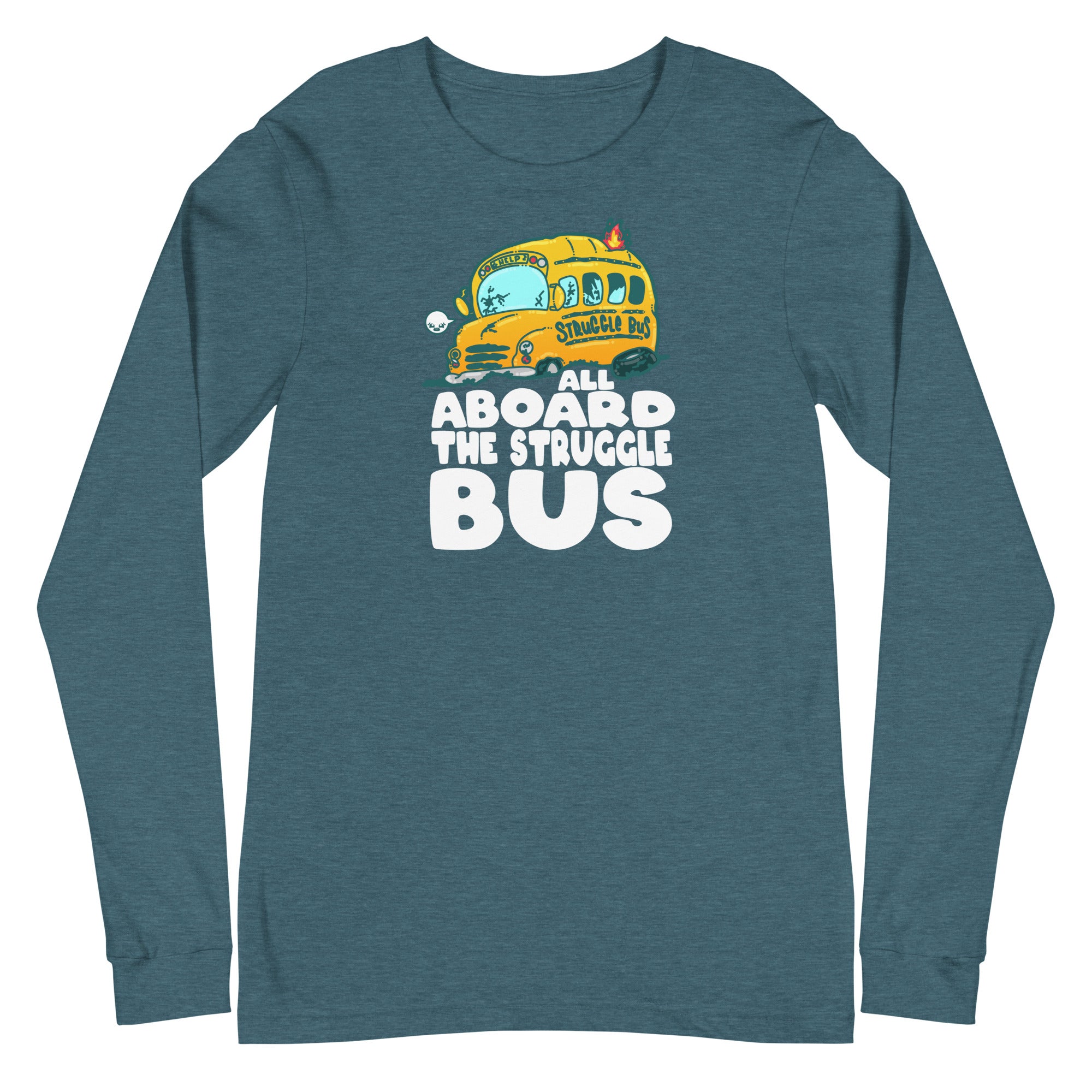 ALL ABOARD THE STRUGGLE BUS - Long Sleeve Tee - ChubbleGumLLC