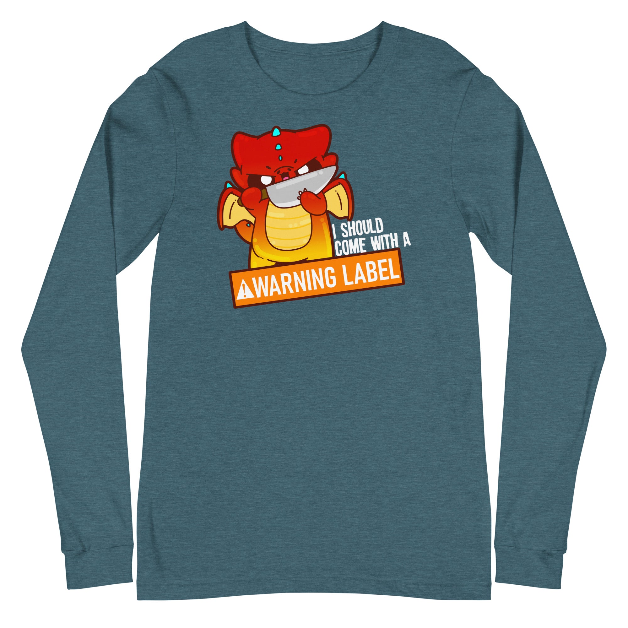 I SHOULD COME WITH A WARNING LABEL - Long Sleeve Tee - ChubbleGumLLC