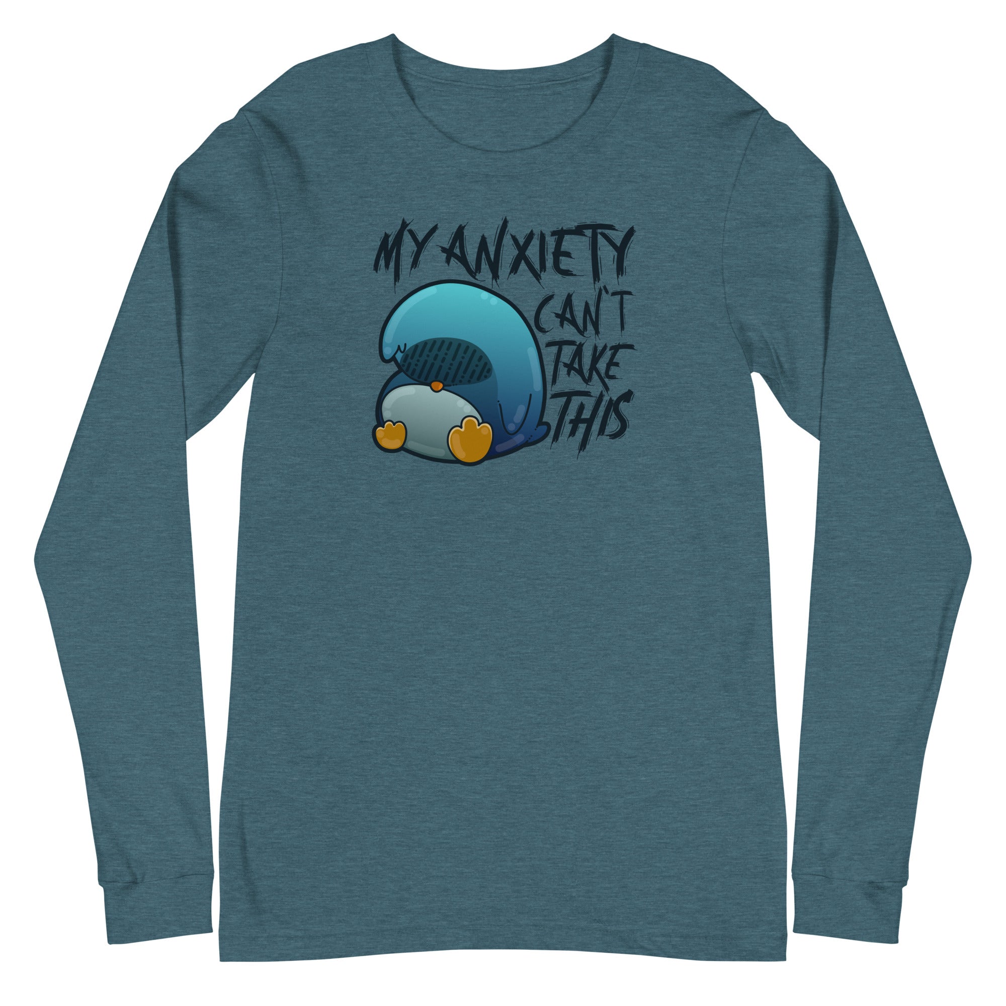 MY ANXIETY CANT TAKE THIS - Long Sleeve Tee - ChubbleGumLLC