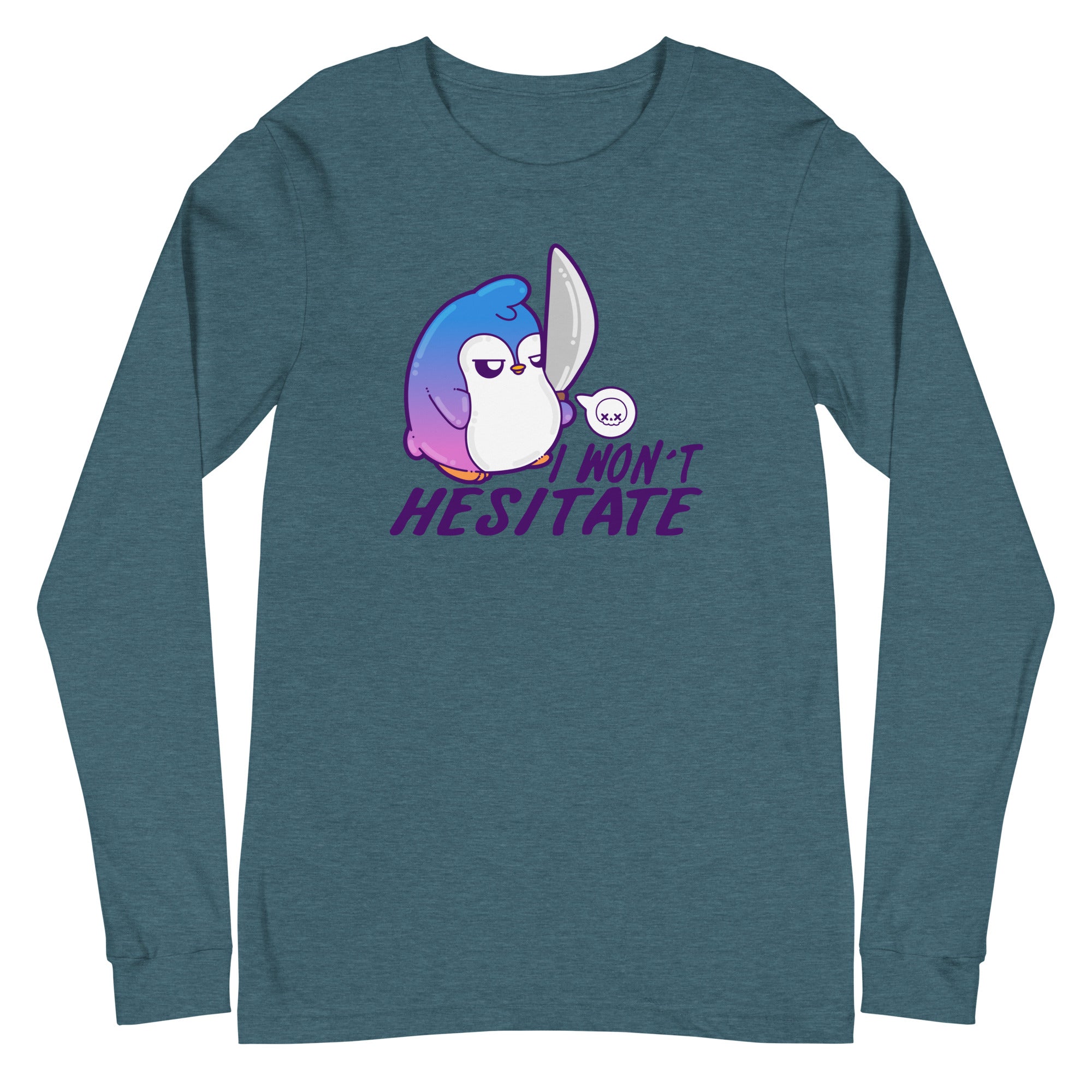 I WONT HESITATE - Long Sleeve Tee - ChubbleGumLLC