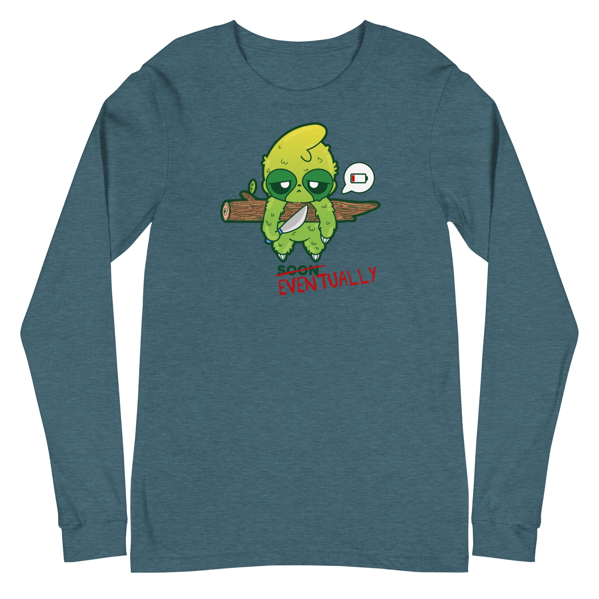 EVENTUALLY - Long Sleeve Tee - ChubbleGumLLC