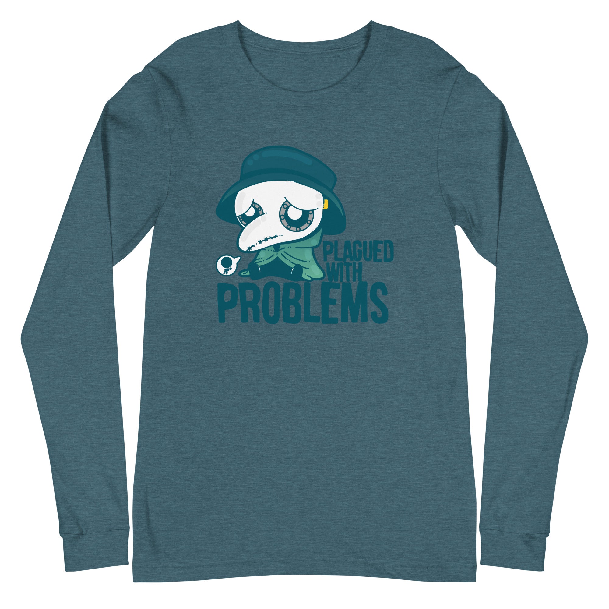 PLAGUED WITH PROBLEMS - Long Sleeve Tee