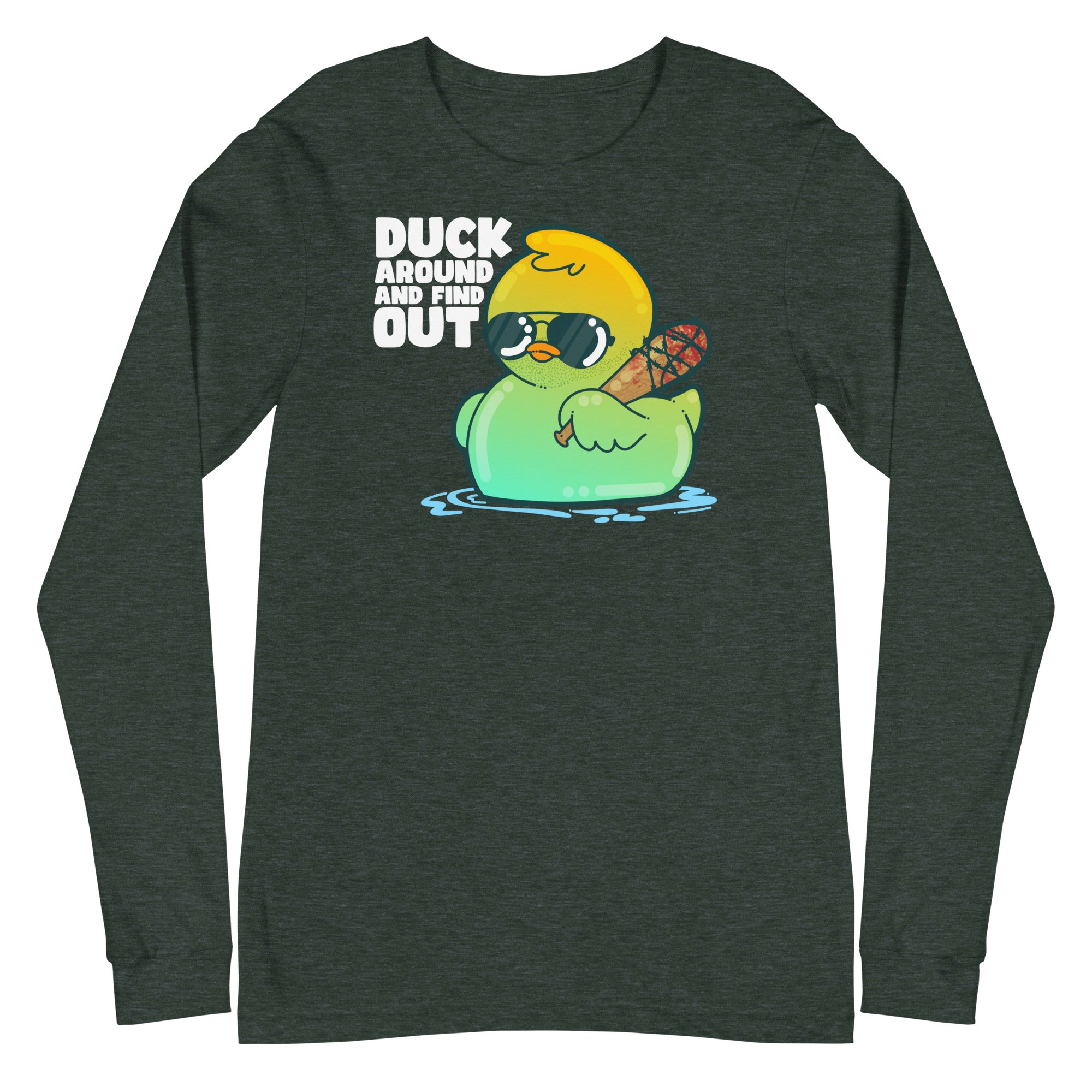 DUCK AROUND AND FIND OUT - Modified Long Sleeve Tee - ChubbleGumLLC