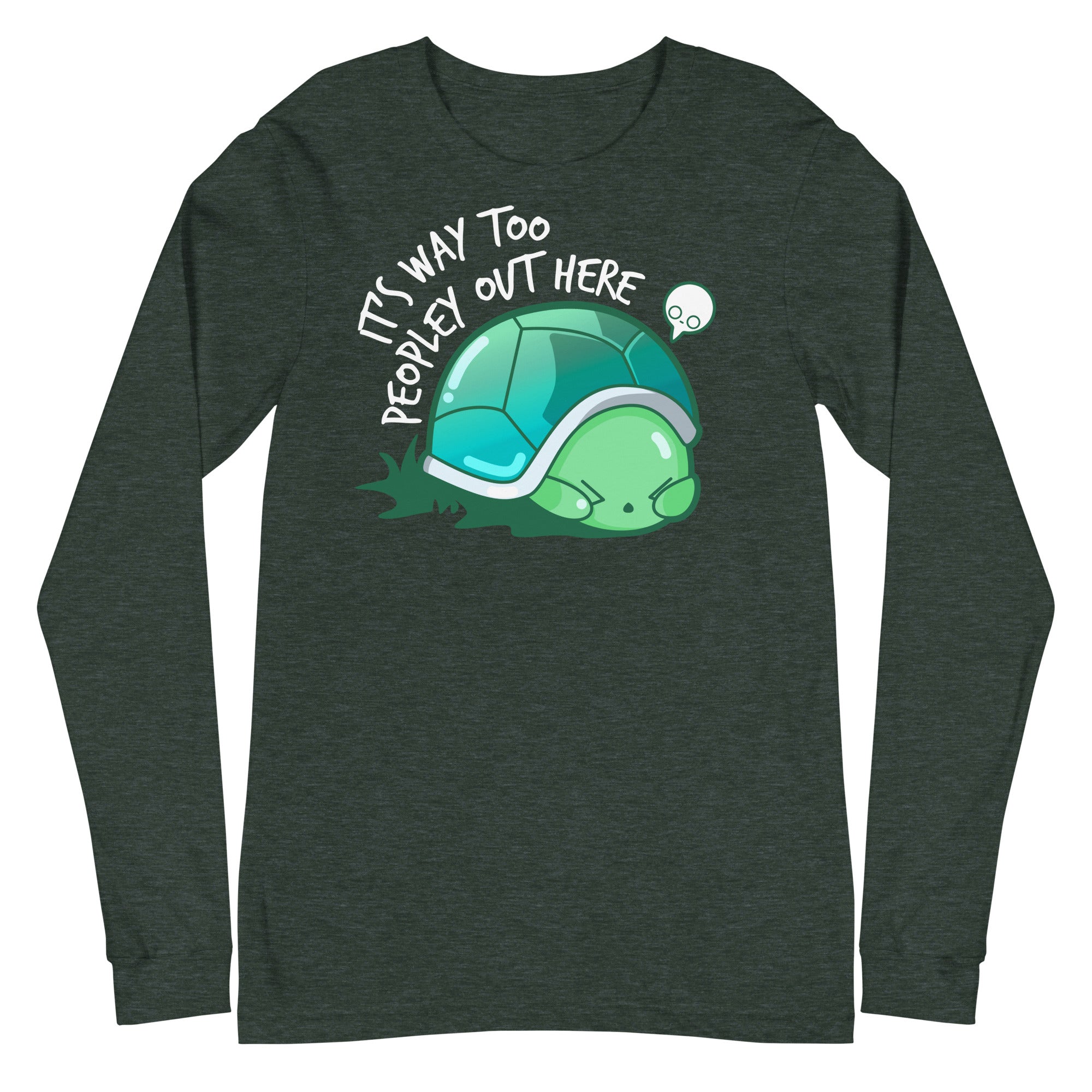 WAY TOO PEOPLEY - Modified Long Sleeve Tee - ChubbleGumLLC