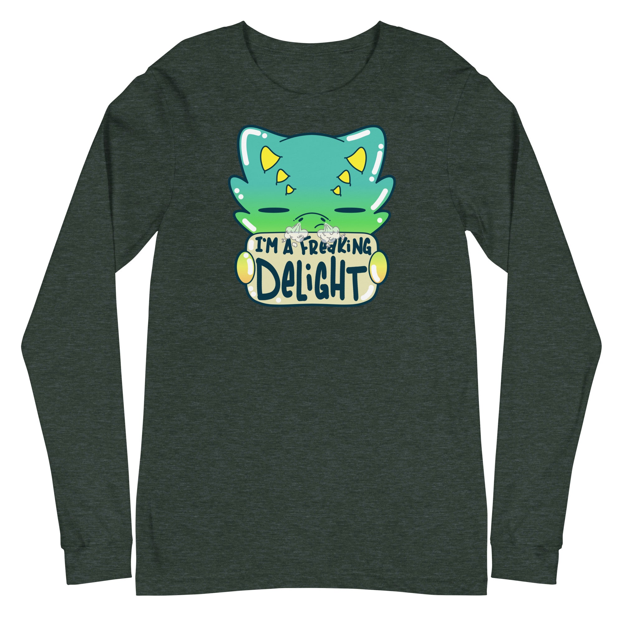 I AM A FREAKING DELIGHT - Long Sleeve Tee - ChubbleGumLLC