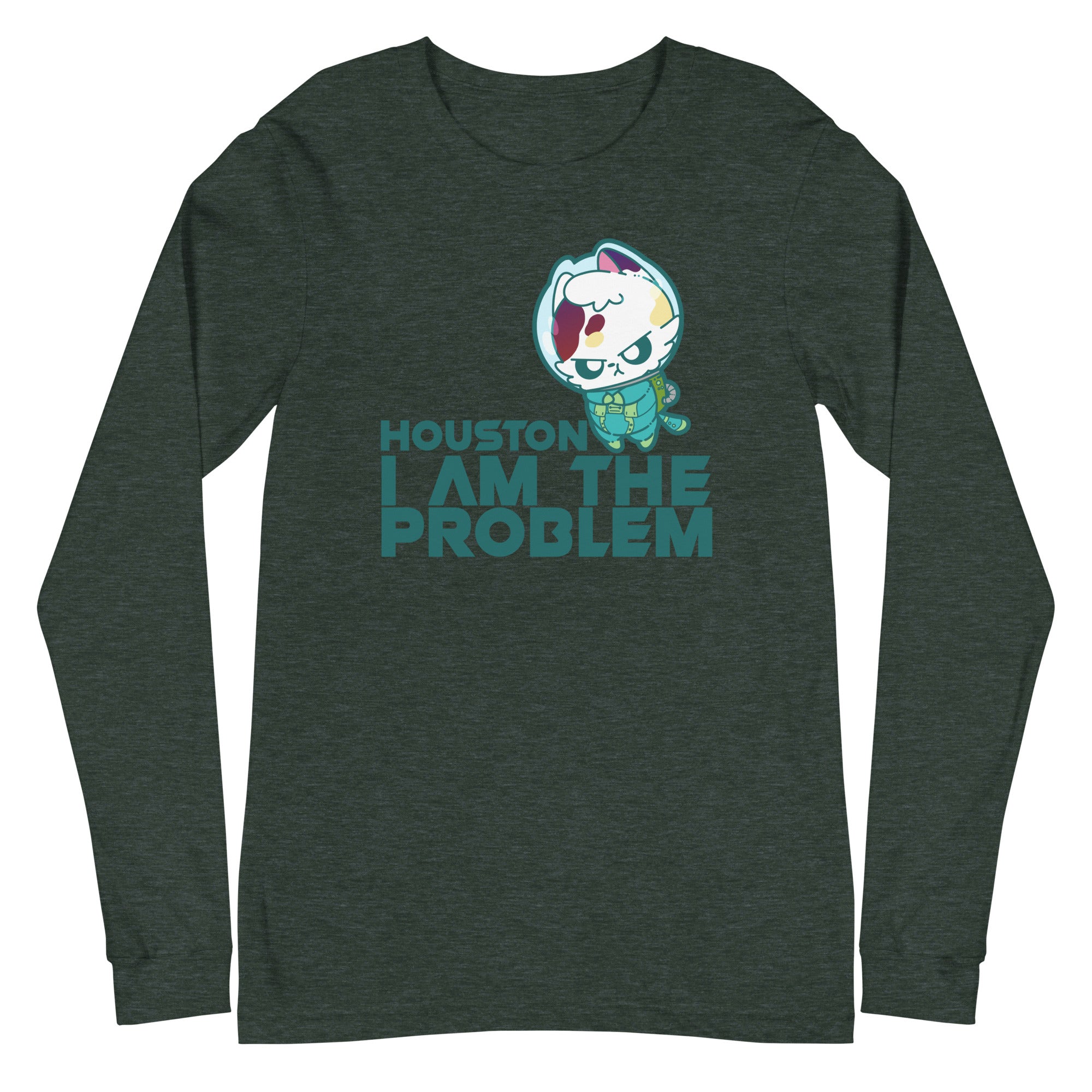 HOUSTON I AM THE PROBLEM - Long Sleeve Tee - ChubbleGumLLC