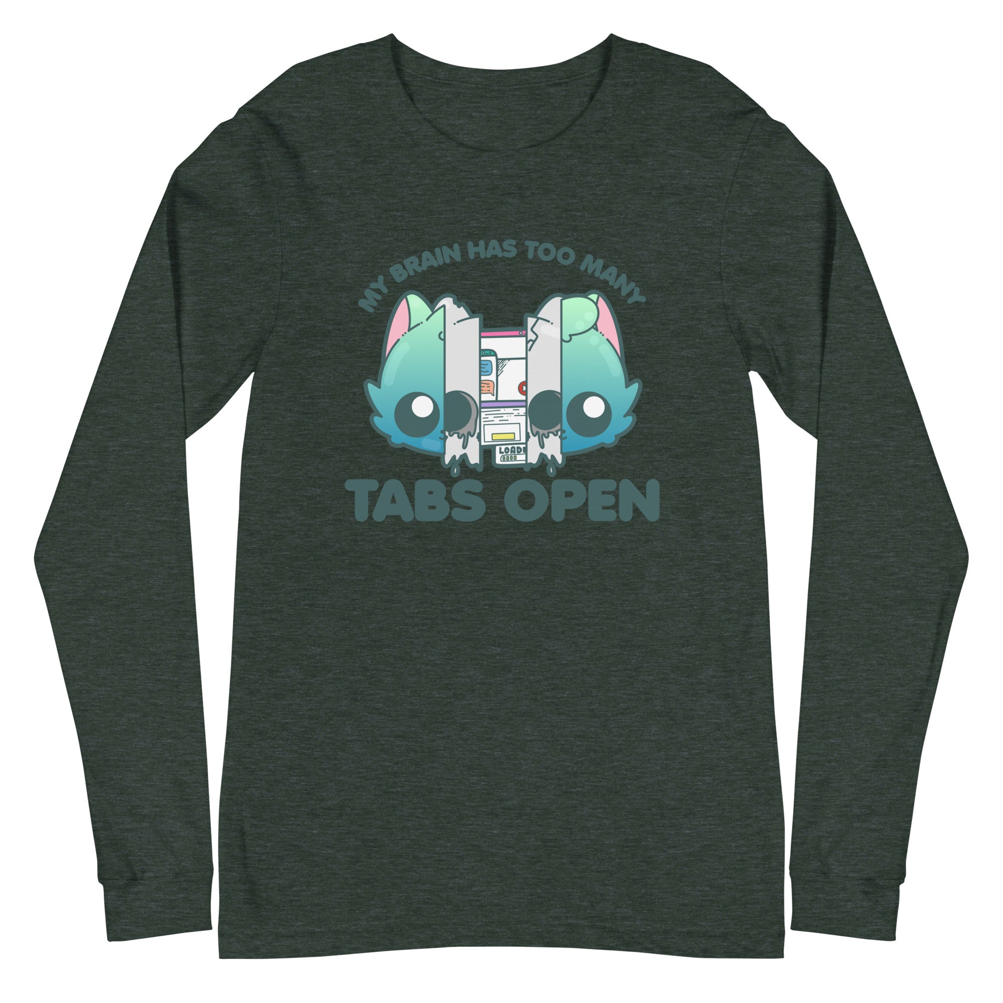 TOO MANY TABS - Long Sleeve Tee