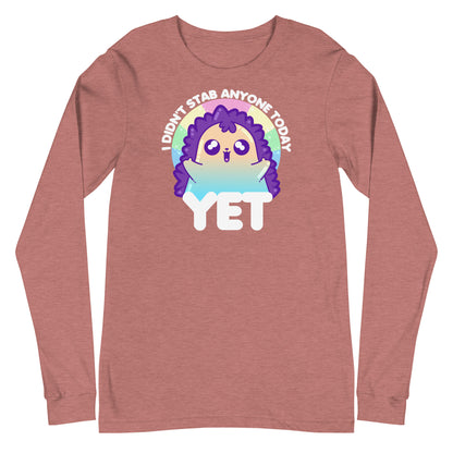 I DIDNT STAB ANYONE TODAY YET - Modified Long Sleeve Tee - ChubbleGumLLC