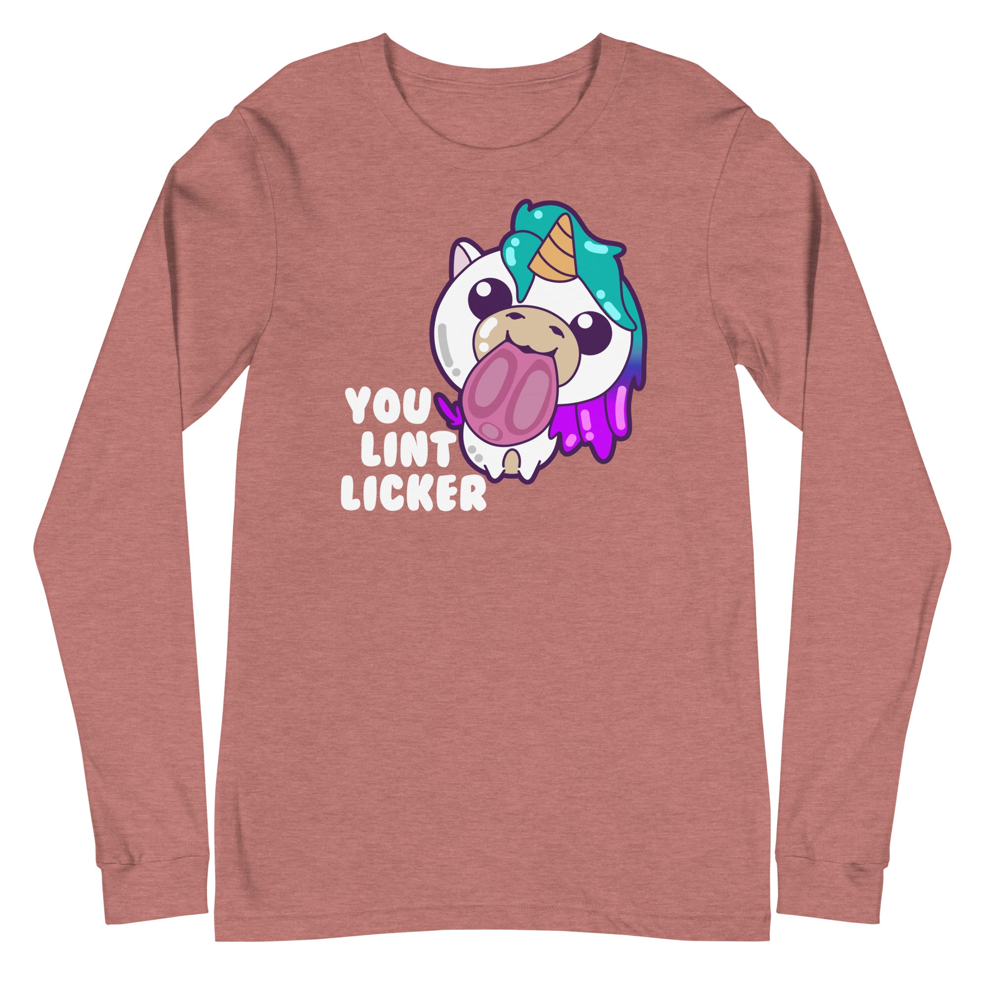 YOU LINT LICKER - Modified Long Sleeve Tee - ChubbleGumLLC