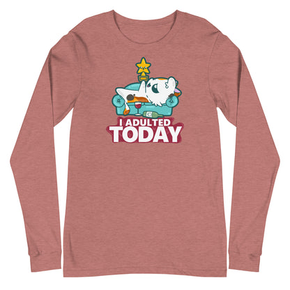 I ADULTED TODAY - Long Sleeve Tee - ChubbleGumLLC