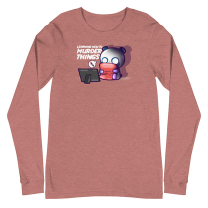 LEARNING HOW TO MURDER THINGS - Long Sleeve Tee - ChubbleGumLLC