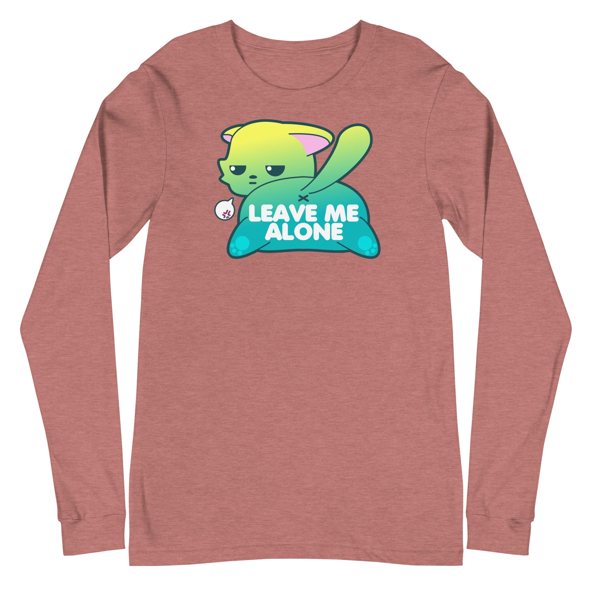 LEAVE ME ALONE - Long Sleeve Tee - ChubbleGumLLC