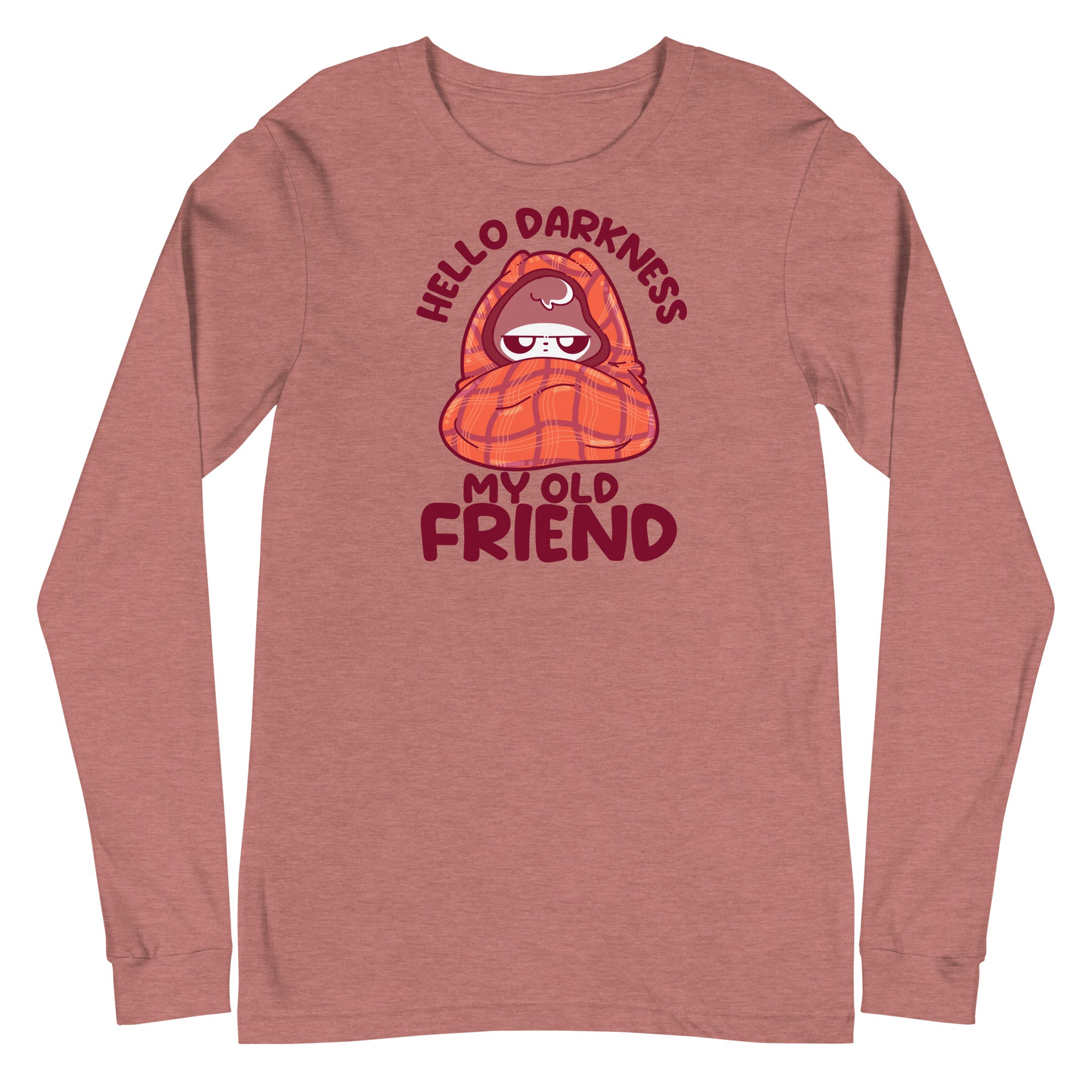 HELLO DARKNESS - Long Sleeve Tee - ChubbleGumLLC