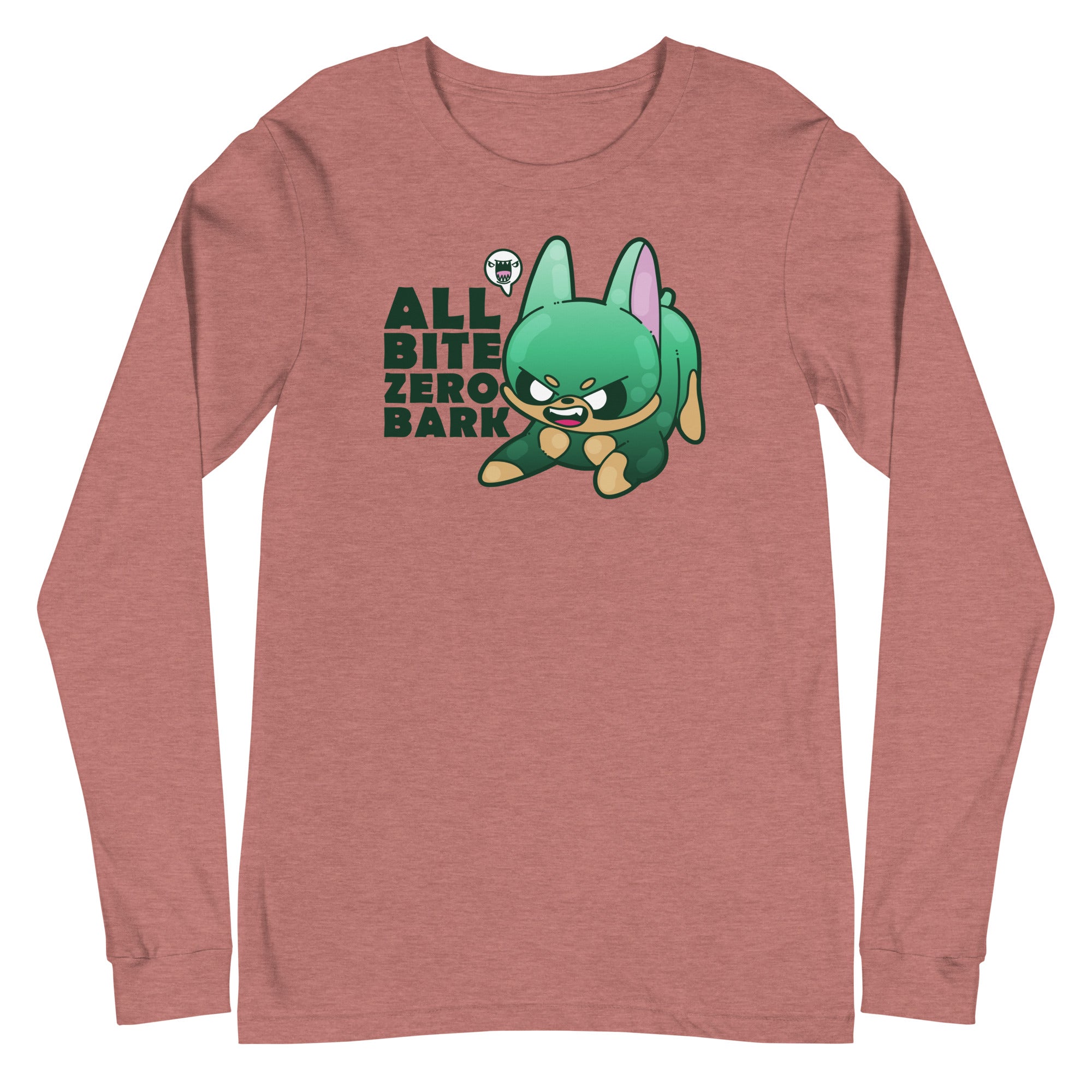 ALL BITE ZERO BARK - Long Sleeve Tee - ChubbleGumLLC