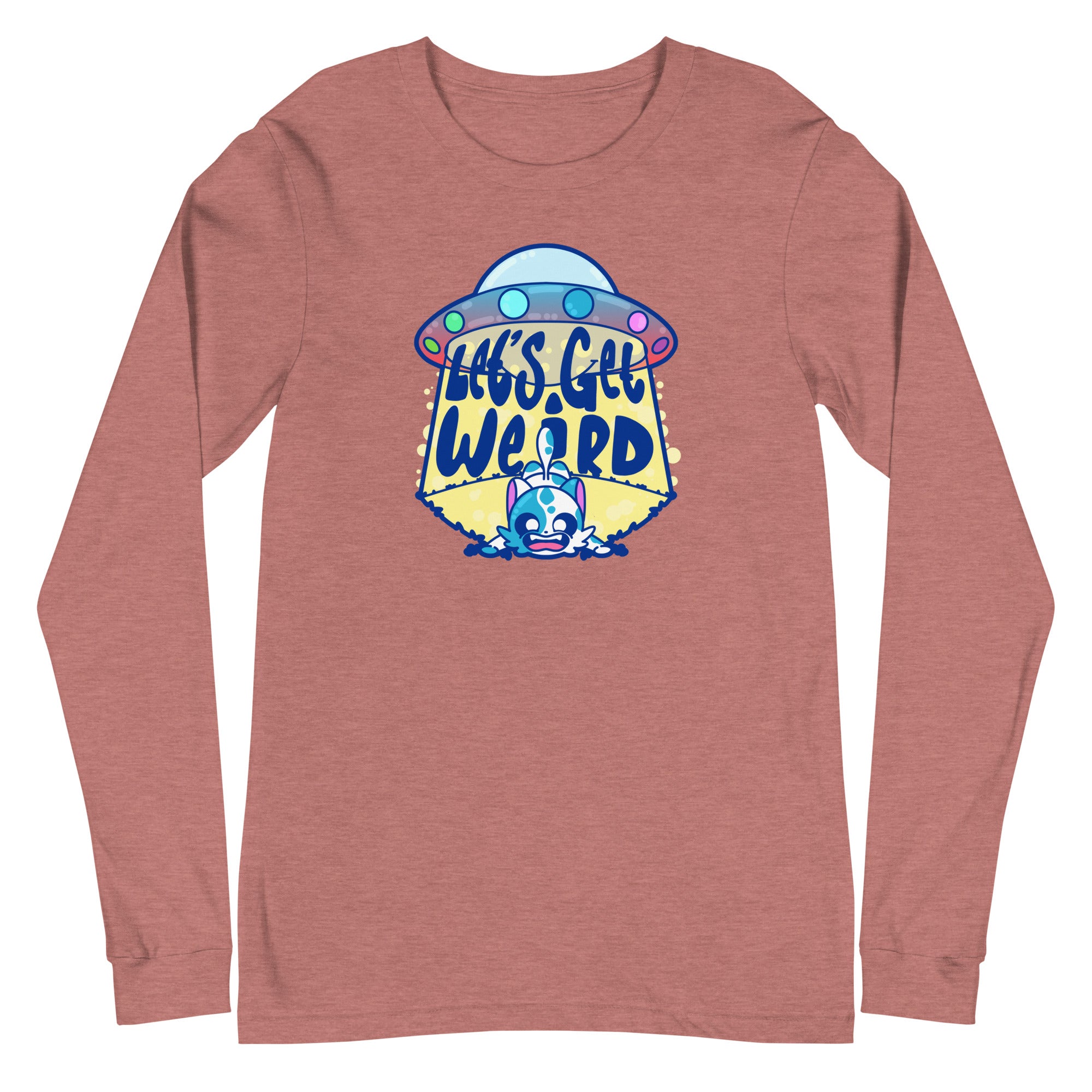 LETS GET WEIRD - Long Sleeve Tee - ChubbleGumLLC