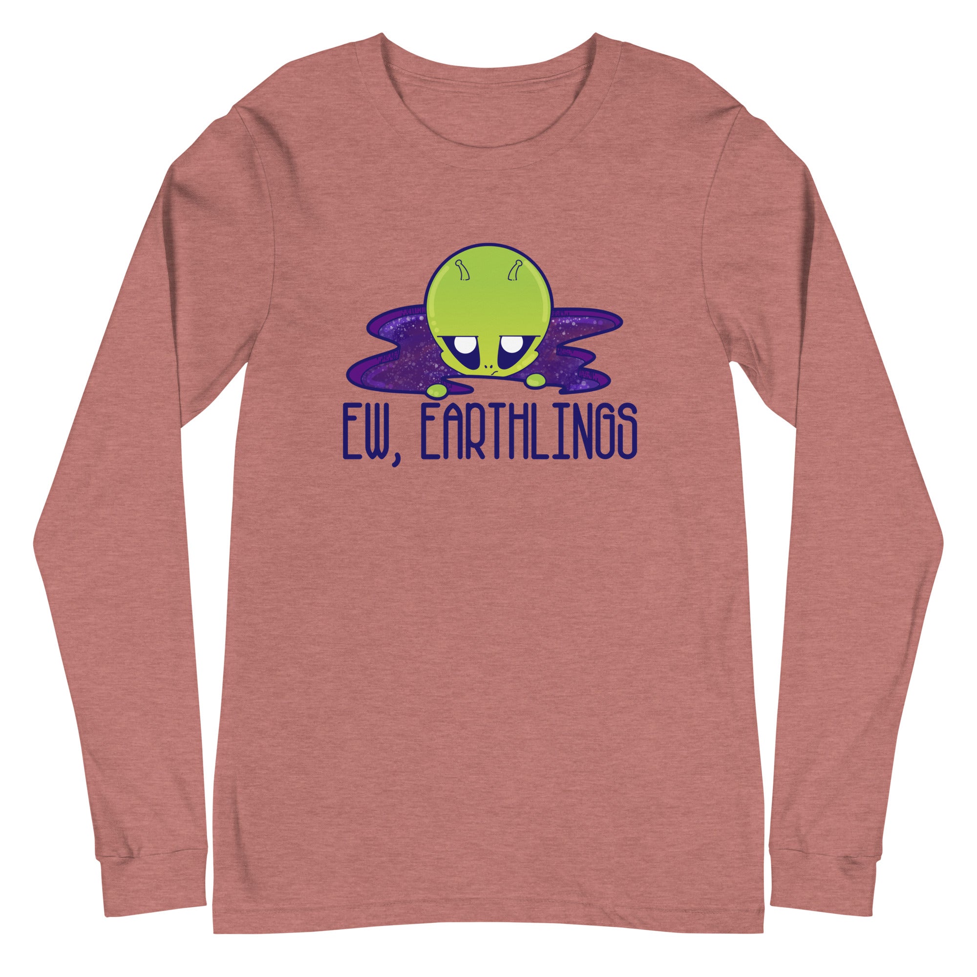 EW EARTHLINGS - Long Sleeve Tee - ChubbleGumLLC