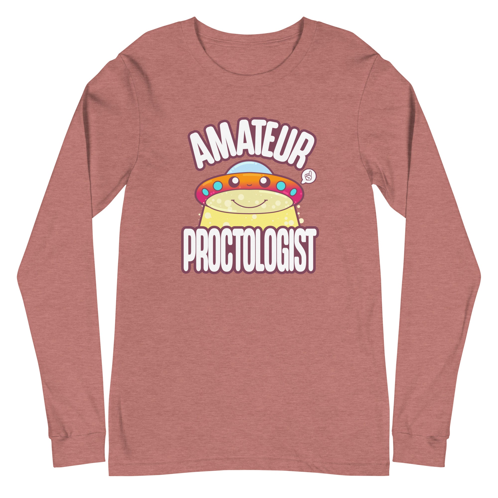 AMATEUR PROCTOLOGIST - Long Sleeve Tee - ChubbleGumLLC