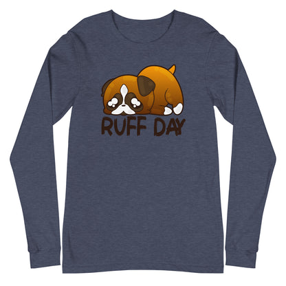 RUFF DAY - Long Sleeve Tee - ChubbleGumLLC