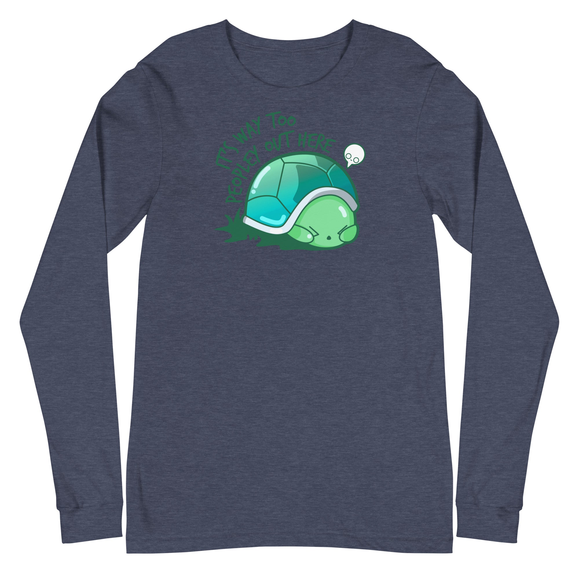 WAY TOO PEOPLEY - Long Sleeve Tee - ChubbleGumLLC