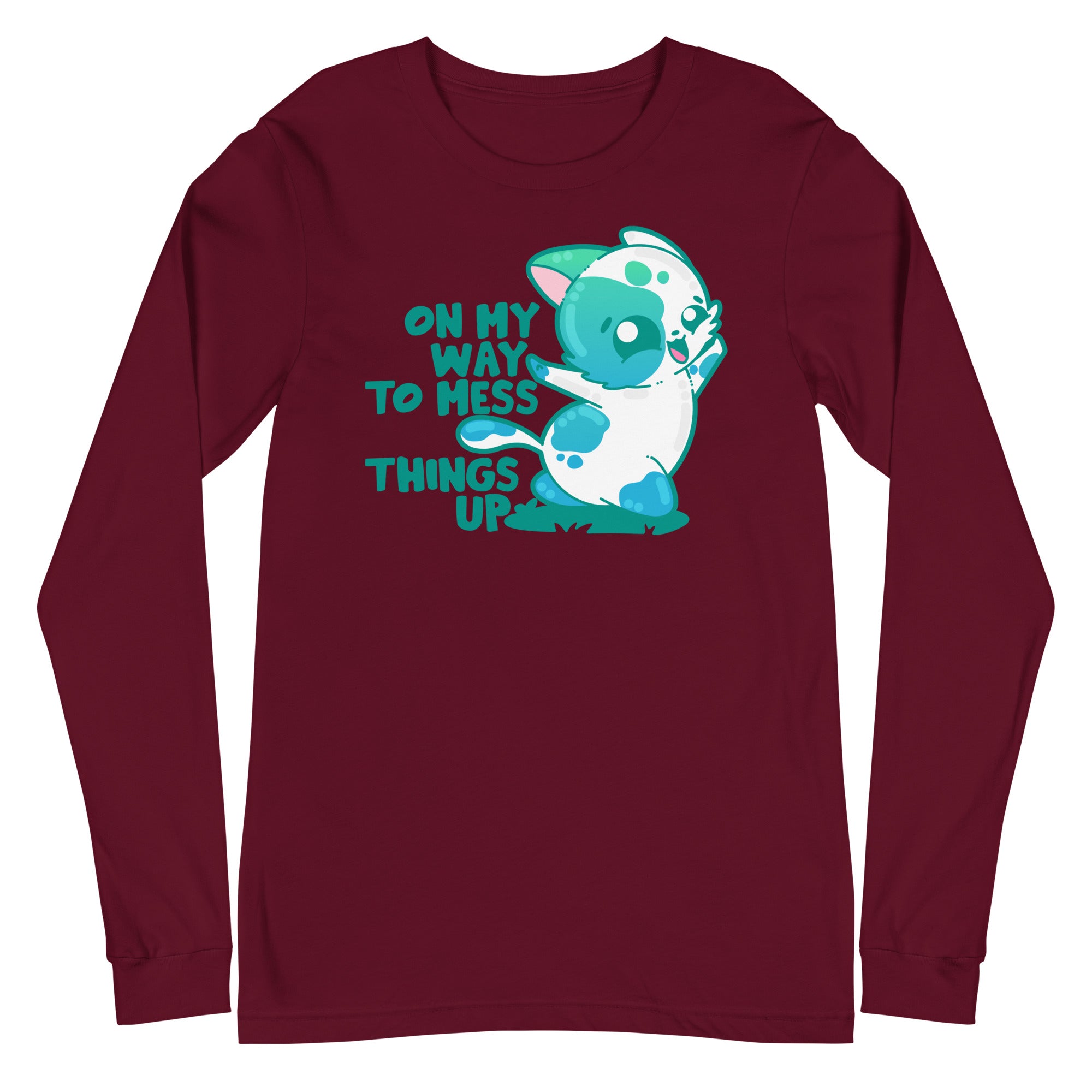 ON MY WAY TO MESS THINGS UP- Long Sleeve Tee - ChubbleGumLLC