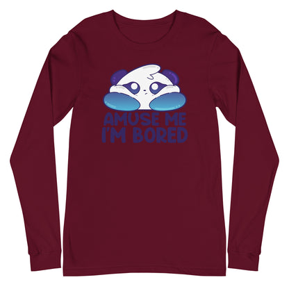 AMUSE ME IM BORED - Long Sleeve Tee - ChubbleGumLLC