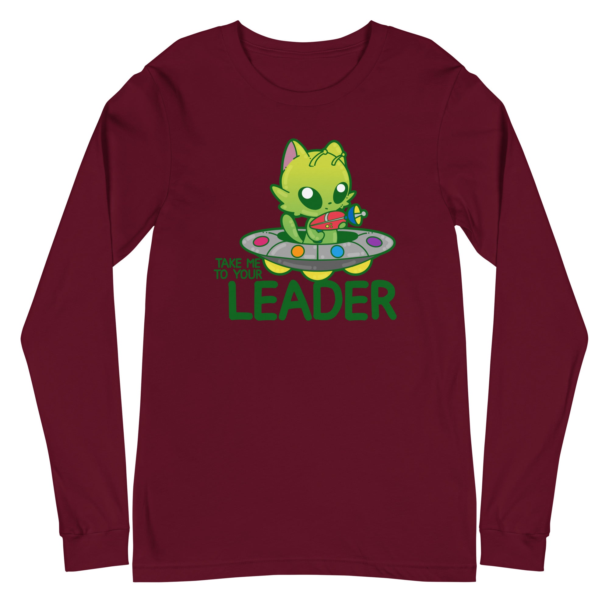 TAKE ME TO YOUR LEADER - Long Sleeve Tee - ChubbleGumLLC