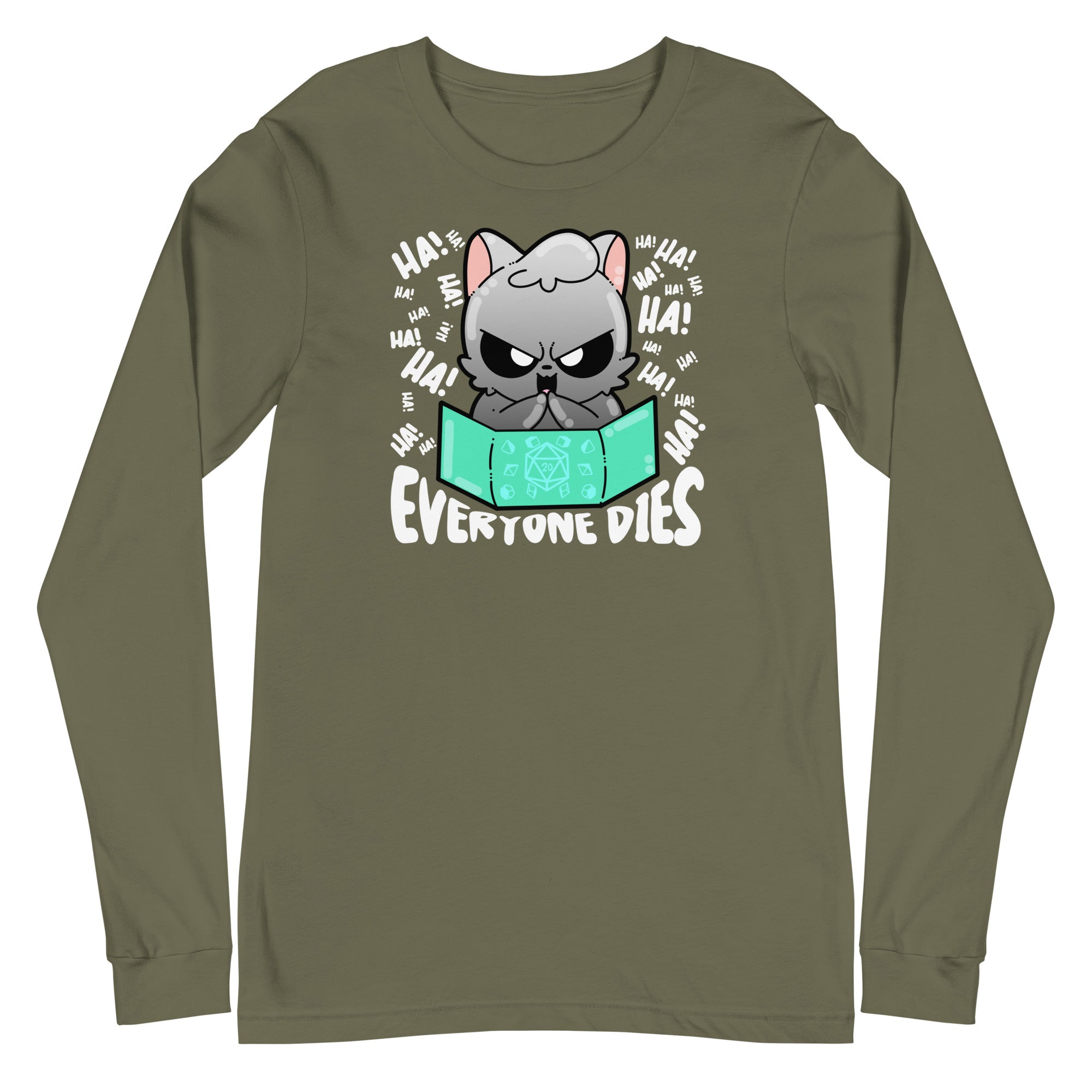 EVERYONE DIES - Long Sleeve Tee - ChubbleGumLLC