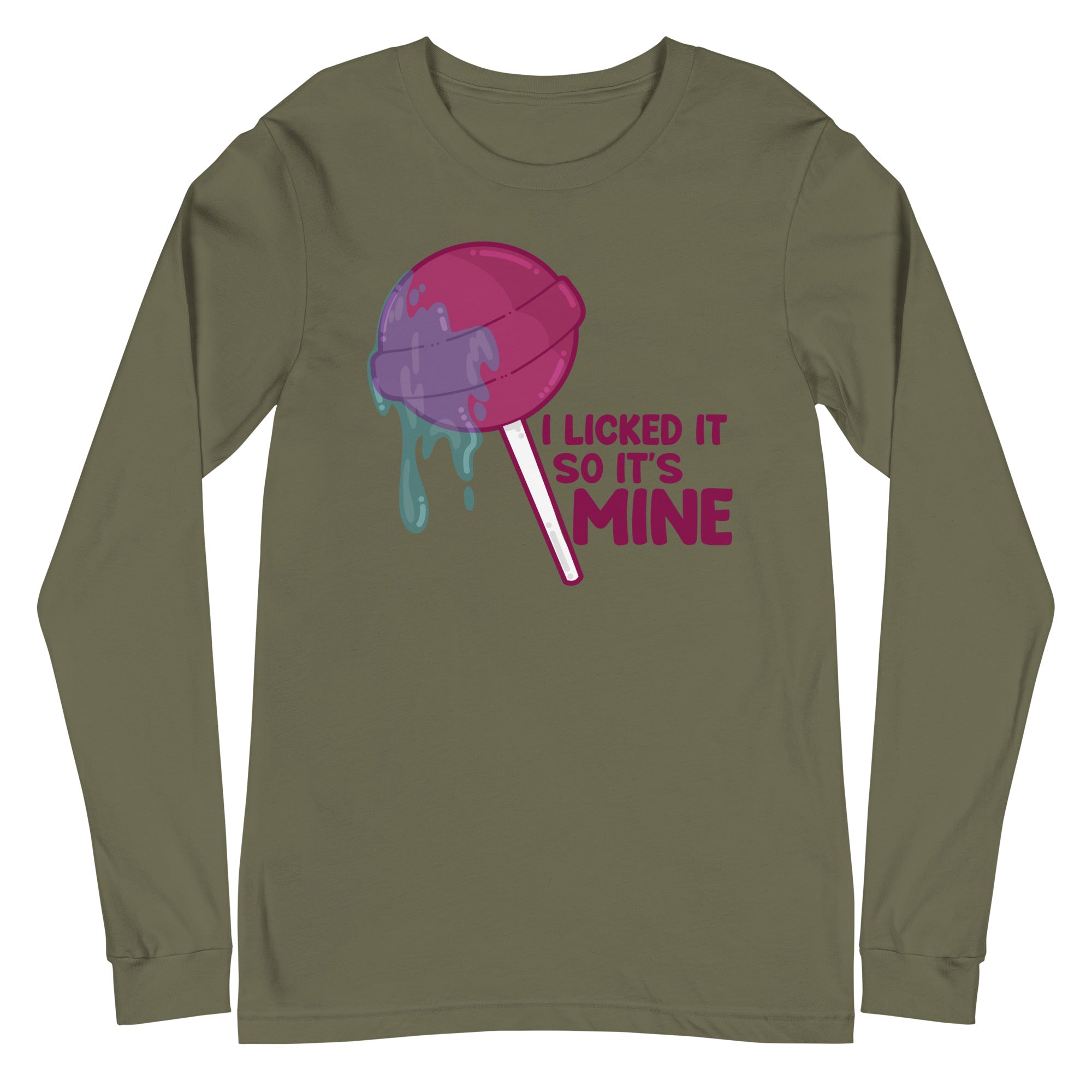 I LICKED IT SO ITS MINE - Long Sleeve Tee - ChubbleGumLLC