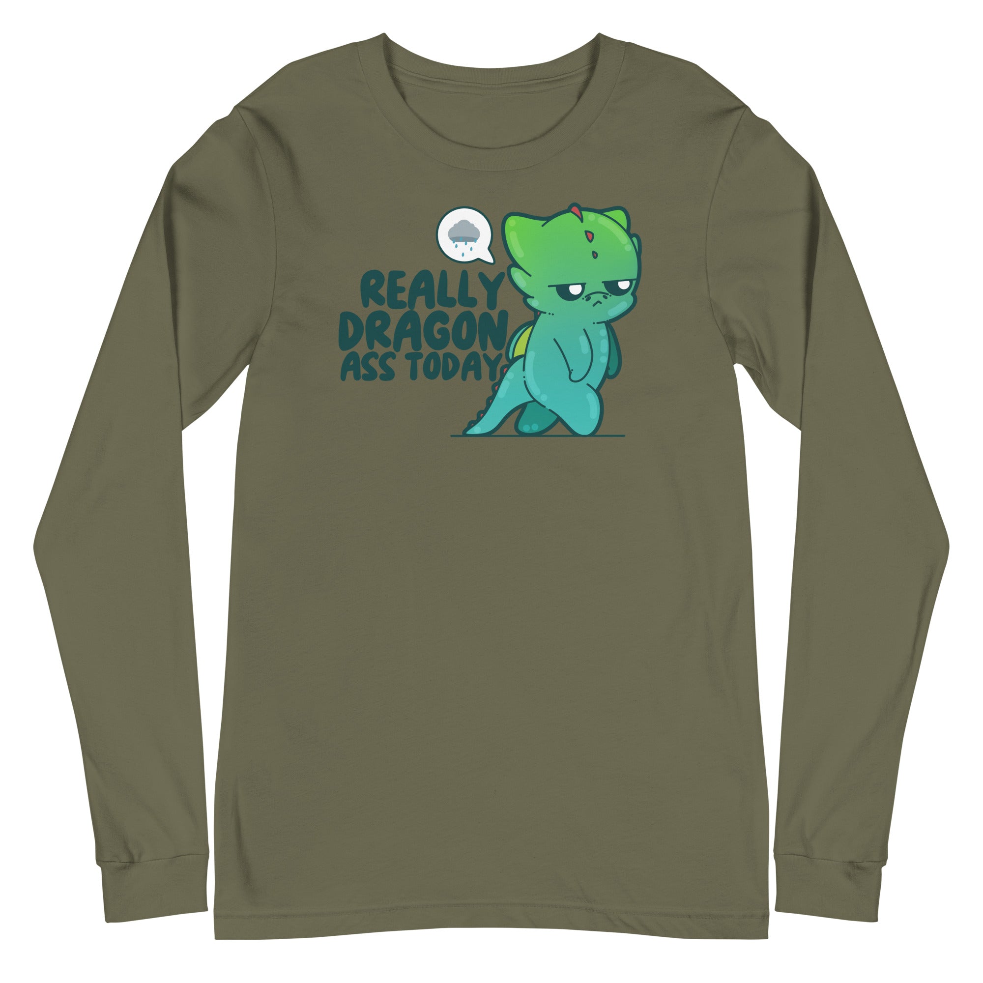 REALLY DRAGON ASS TODAY - Long Sleeve Tee - ChubbleGumLLC