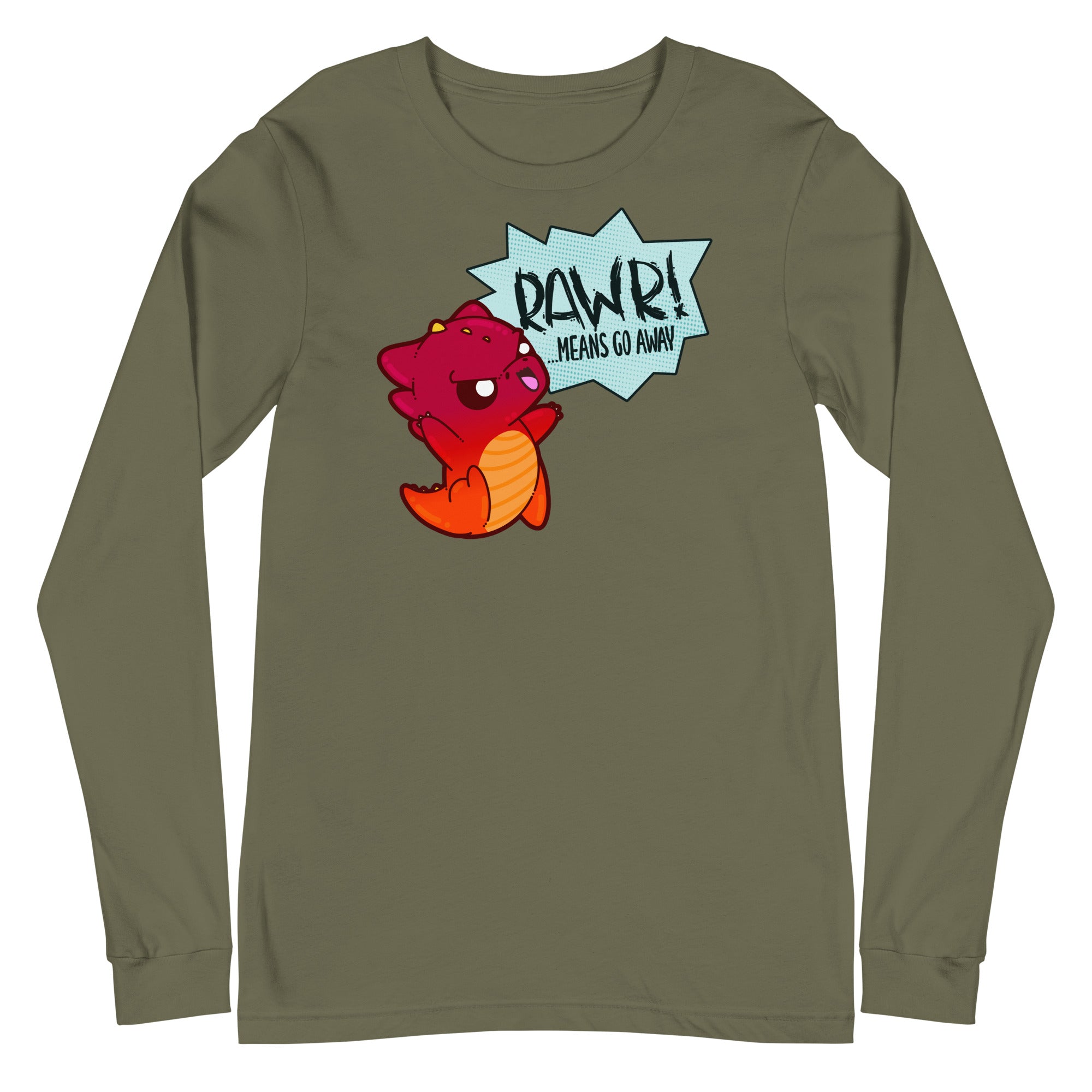 RAWR MEANS GO AWAY - Long Sleeve Tee - ChubbleGumLLC