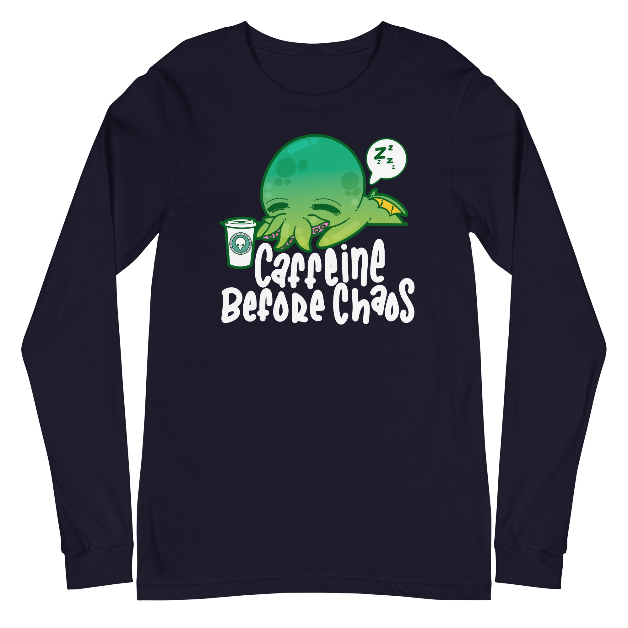 CAFFEINE BEFORE CHAOS - Modified Long Sleeve Tee - ChubbleGumLLC