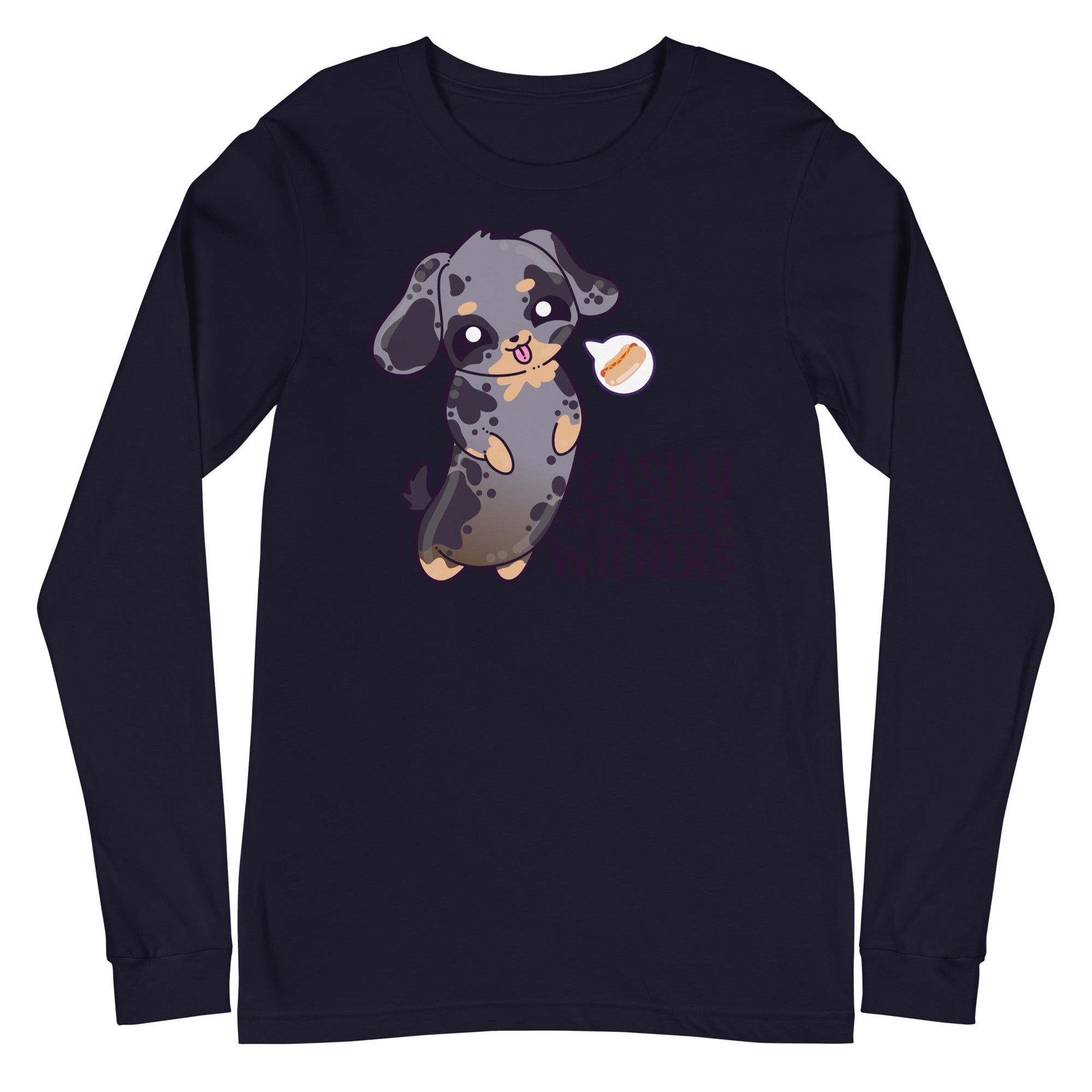 EASILY DISTRACTED BY WIENERS - Long Sleeve Tee - ChubbleGumLLC