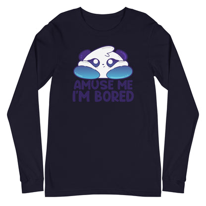 AMUSE ME IM BORED - Long Sleeve Tee - ChubbleGumLLC