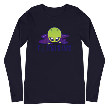 EW EARTHLINGS - Long Sleeve Tee - ChubbleGumLLC